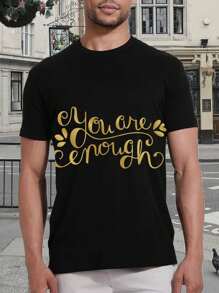 You Are Enough Men's T-Shirt - Faux Gold Foil Pure Cotton Round Neck Short Sleeve Tee All-Season Gift For Him