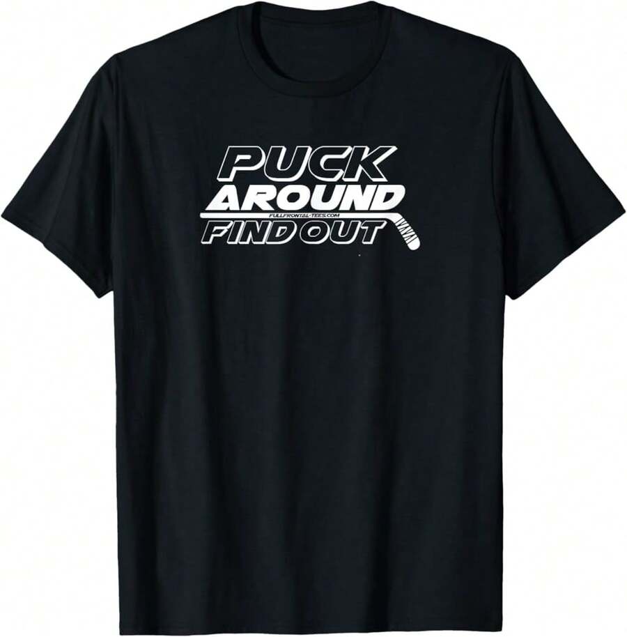 Puck Around And Find Out Funny Hockey Fan Gift Dad Him Gag T-Shirt#Asc Gifts For Boyfriend - Black - View 1