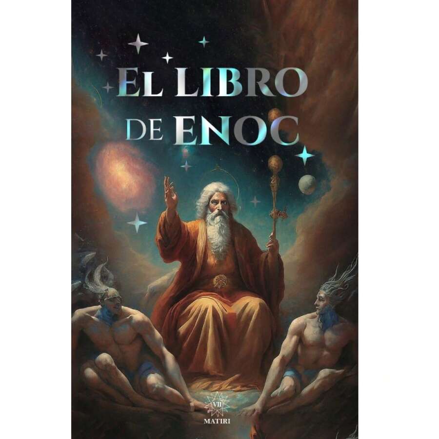 Libro El Libro De Enoc, Editorial Matiri, Es Un Libro Inter testamentario, Es Decir, Escrito En El Periodo Entre El Antiguo y El Nuevo Testamento. - Libro único - Ver 1