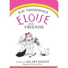 Eloise And Friends Board Book Supplier:Little Simon-4268 - Single Book - View 1