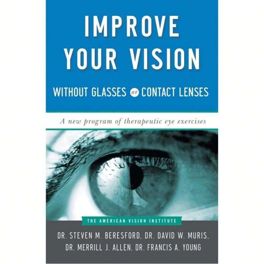 Improve Your Vision Without Glasses Or Contact Lenses-766 - Single Book - View 1