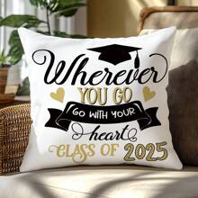 1pc Graduation Season Simple Blessing Message Printed Decorative Pillow Cover [No Pillow Insert], 17.7*17.7in(45*45cm), [Single-Sided Printing] Polyester Cushion Cover, Room Decor, Home Decor, Bedroom Decor, Room Decoration Stuff, For Sofa, Bed, Living Room, Bedroom, Car, Office, Hotel Decoration, Throw Pillow Covers For All Seasons, Perfect Gift For Family And Friends