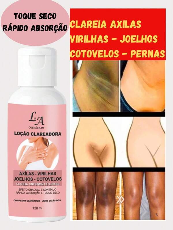 Creme Clareador Corporal L&A Axilas Pernas Virilhas Joelhos Cotovelos 120ml... Festa Junina