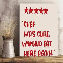 Póster enmarcado "El chef era lindo, volvería a comer aquí" , Impresiones de arte de pared en lienzo con diseño de cocina lindo, Pósteres de estética roja divertida para decoración de pared de cocina, Decoración de cocina con chef - Enmarcado - Ver 1