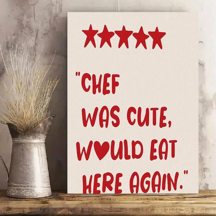Póster enmarcado "El chef era lindo, volvería a comer aquí" , Impresiones de arte de pared en lienzo con diseño de cocina lindo, Pósteres de estética roja divertida para decoración de pared de cocina, Decoración de cocina con chef - Enmarcado - Ver 1