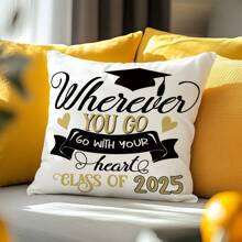1pc Graduation Season Simple Blessing Message Printed Decorative Pillow Cover [No Pillow Insert], 17.7*17.7in(45*45cm), [Single-Sided Printing] Polyester Cushion Cover, Room Decor, Home Decor, Bedroom Decor, Room Decoration Stuff, For Sofa, Bed, Living Room, Bedroom, Car, Office, Hotel Decoration, Throw Pillow Covers For All Seasons, Perfect Gift For Family And Friends