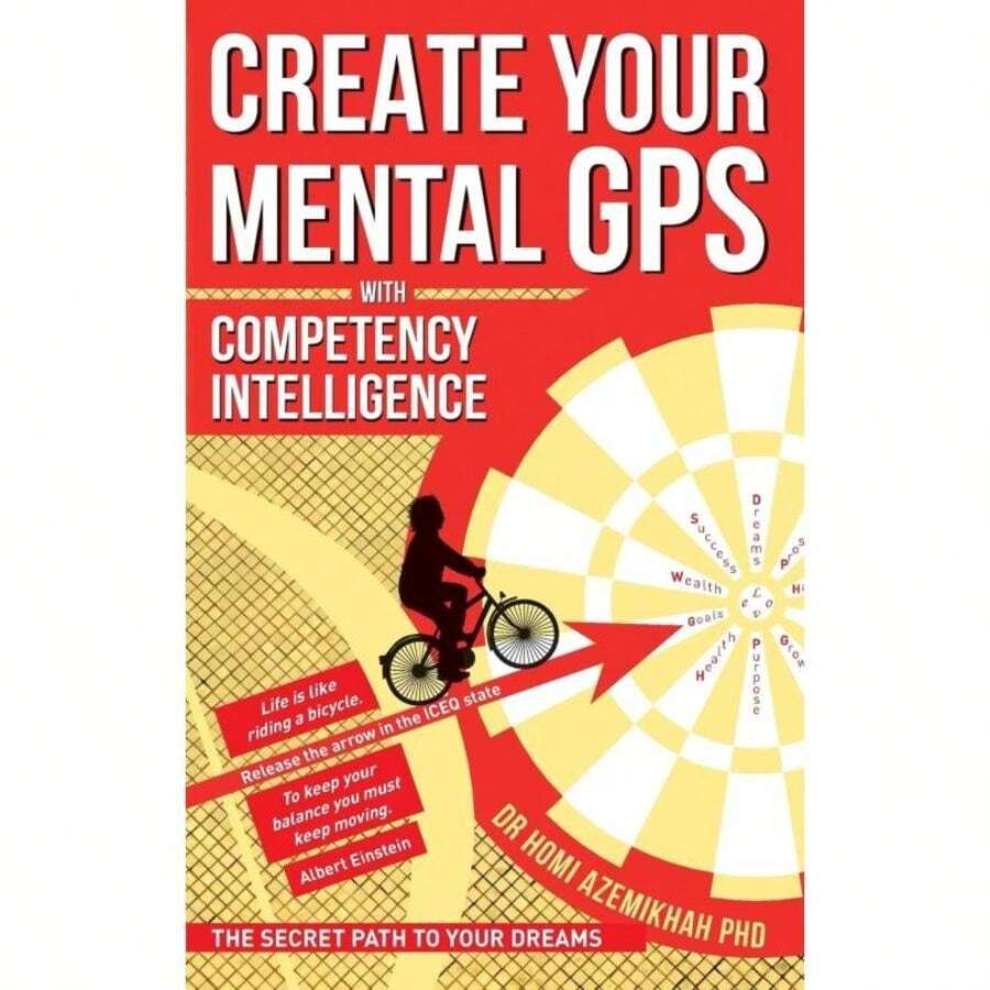 Create Your Mental GPS With Competency Intelligence:The Secret Path To Your Dreams-6515 - Single Book - View 1
