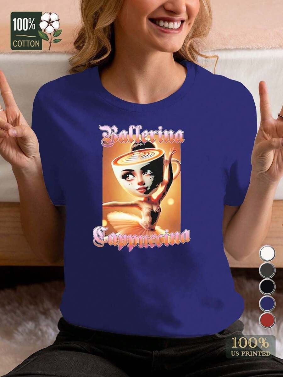 Patterns Funny Ballerina Cappuccina Pure Cotton Women's T-Shirts Are Comfortable And Suitable For The Body - Blue - View 1