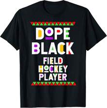 Dope Black Field Hockey Player African An Sports T-Shirt Gift For Dad Gift For Sister Father's Day Gift For Grandpa - Black - View 1