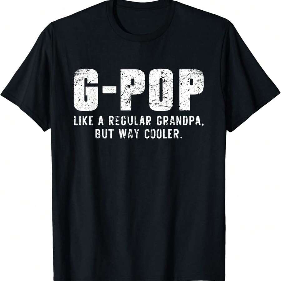 Camiseta g-pop como un abuelo, pero mucho más fresco solo mucho GPop - Negro - Ver 1