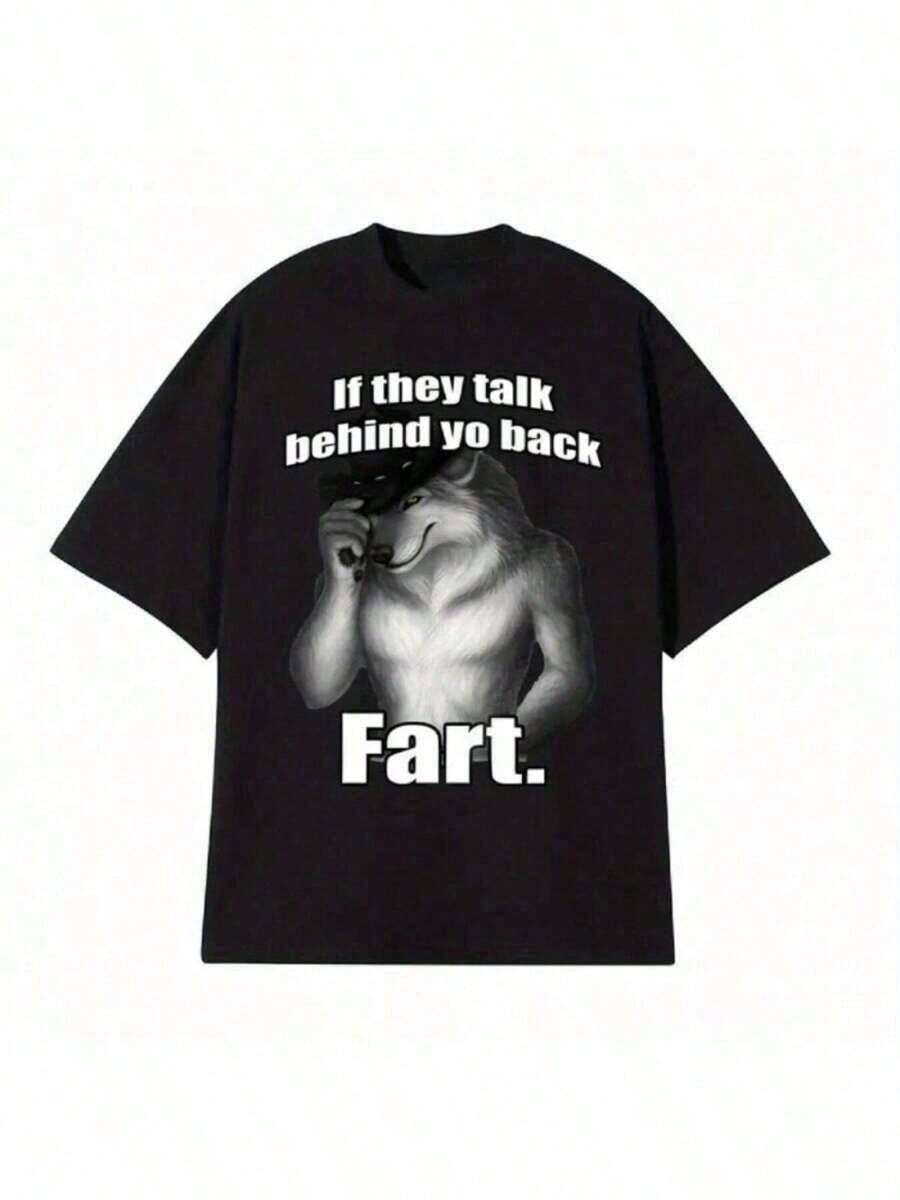 If They Talk Behind Yo Back Fart Wolf Literally Me Funny Meme Emo T-Shirt Men's Clothing Harajuku Retro Oversized Cotton T ShirtUnique Patterned Casual T-Shirt With A Soft Texture Graphic Print Short SleevesFunny Shirt 100% Cotton Material, Comfortable Everyday T-Shirt - 黑色 - 查看 1