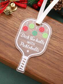 Deck The Halls With Pickleballs, Pickleball Transparent Acrylic Ornament, Xmas Hanging Acrylic Ornaments, Personalized Pickleball Christmas Ornament, Deck The Halls Gifts For Pickleball Lover And Sport Lovers