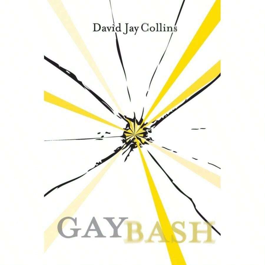 Gaybash Paperback/Softback Supplier:David Jay Collins Inc.-2969 - Single Book - View 1