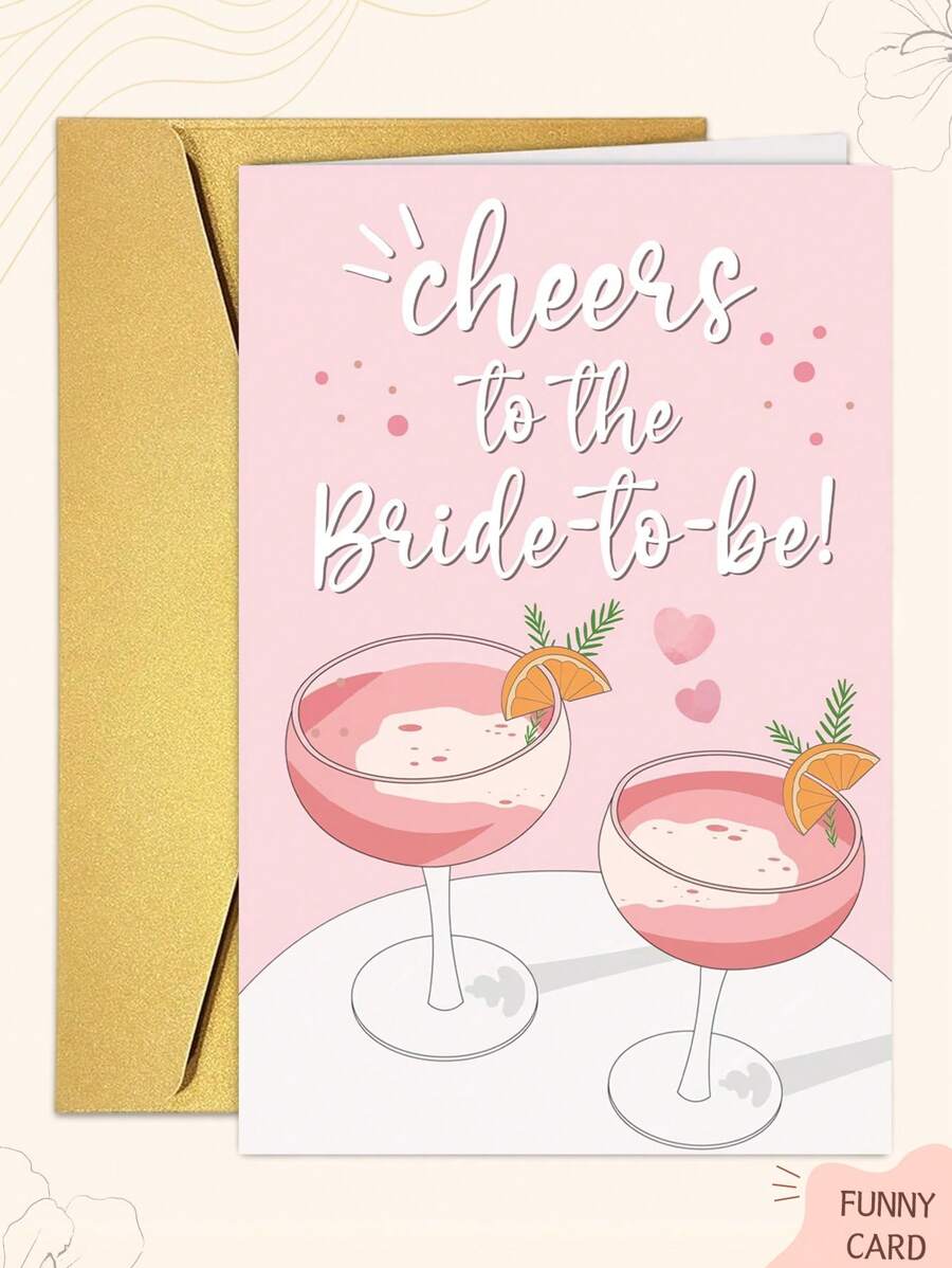 1PC Bridal Shower Card For Bride To Be, Engagement Congratulations Card For Female Friend Sister, Funny Bachelorette Card, Pink Wedding Shower Card For Bride, Cheers To The Bride To Be Card