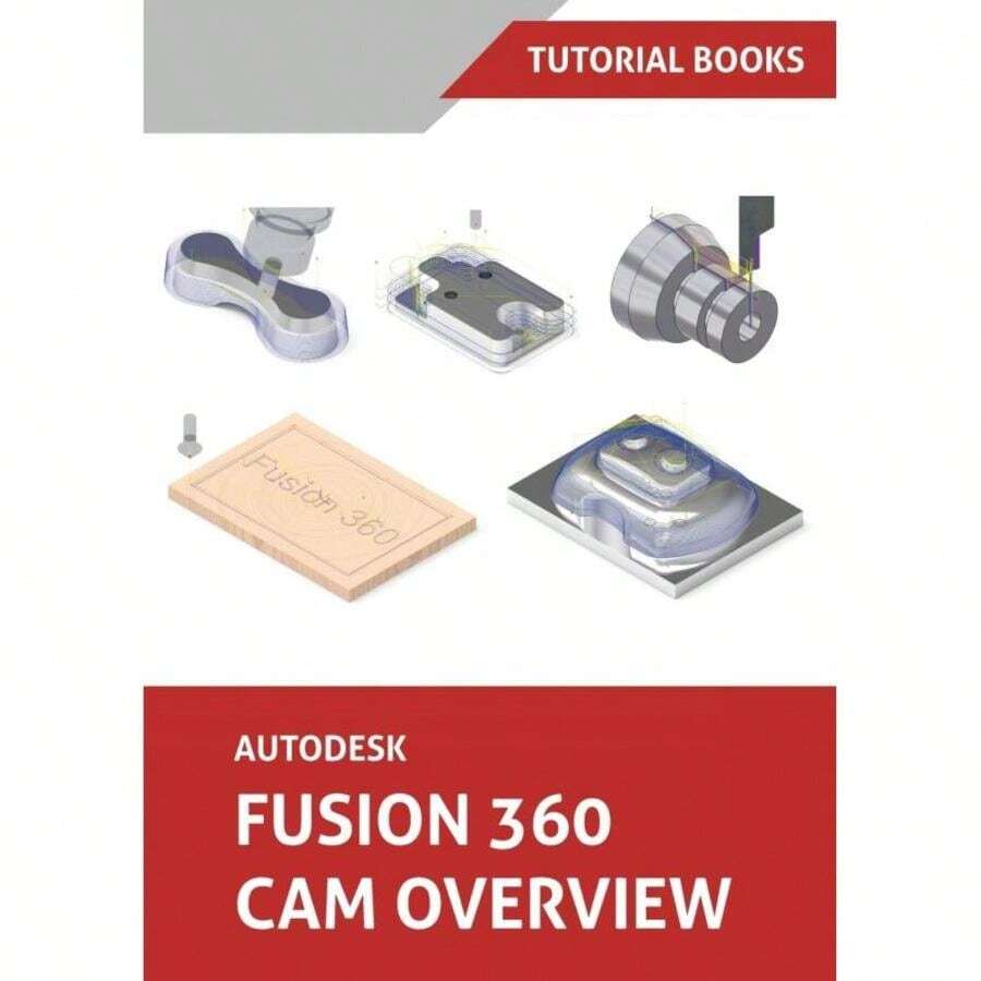 Descripción general del CAM de Autodesk Fusion 360 (a color)-270 - Libro único - Ver 1