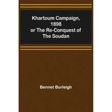 Campaña de Jartum, 1898; O La Reconquista Del -6728 - Libro único - Ver 1