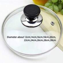 Universal Pot Cover Tempered Glass Round Frying Pan Cover Anti-Scalding Knob Visible Wok Pot Lid Cookware Parts Kitchen Accessories