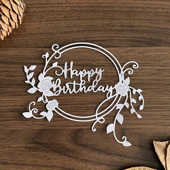 1pc "Happy Birthday" Floral Wreath Metal Cutting Dies, Elegant Flower & Leaf Design - Suitable For Scrapbooking, Frames, Albums And DIY Paper Crafts, Scrapbook Supplies, Floral Pattern | Durable Metal Template