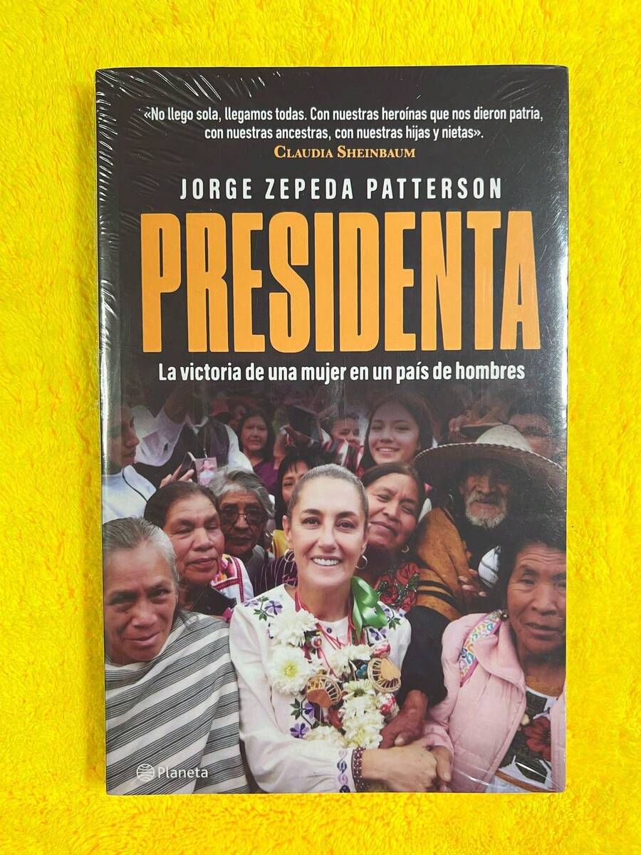 Libro Presidenta (Claudia Sheinbaum, Andres Manuel Lopez Obrador, Mujer, Feminismo, Jorge Zepeda Patterson, historia) - Libro único - Ver 1