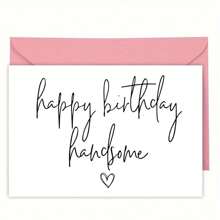 1PC Boyfriend Birthday Card, Husband Birthday Card, Birthday Card For Him, Happy Birthday Handsome Card, Gift For Boyfriend, Husbend