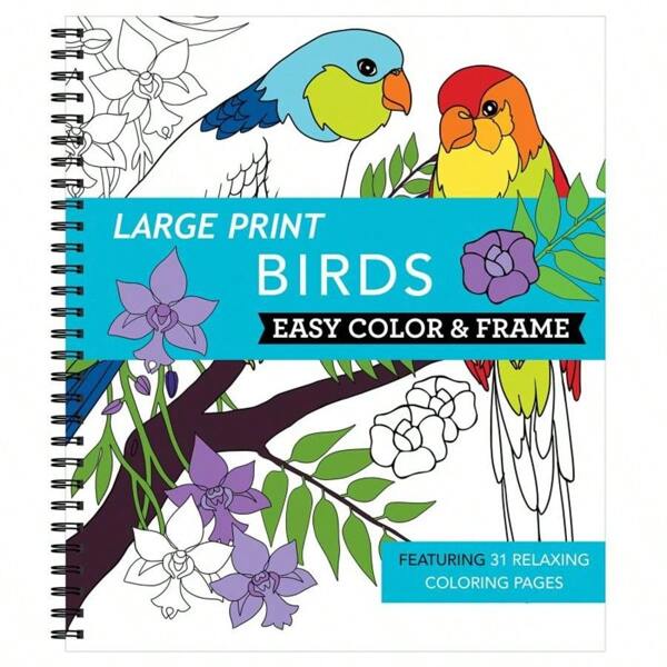 Large Print Easy Color & Frame - Birds (Stress Free Coloring Book)-7526
