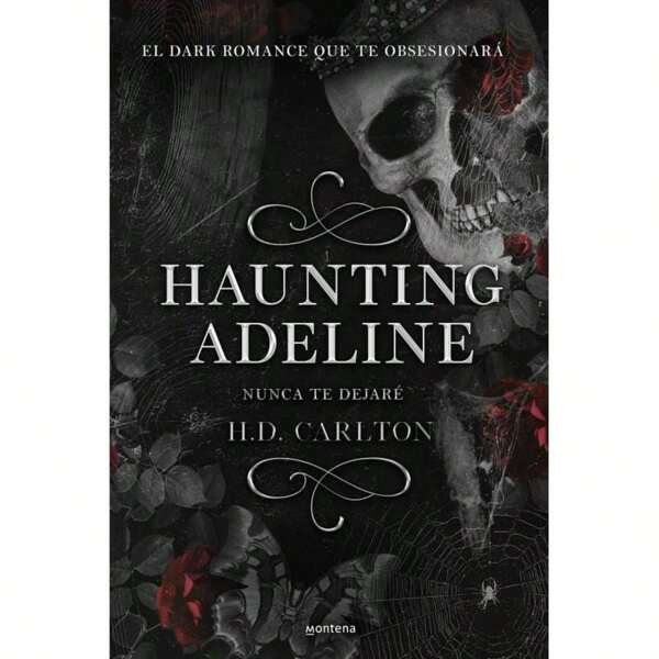 Haunting Adeline (Nunca Te Dejaré)-5809
