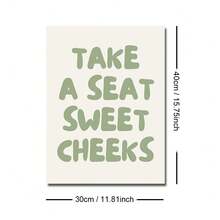 1 幅带框/无框 Take A Seat Sweet Cheeks 墙壁艺术海报帆布印刷极简主义绿色字体趣味浴室装饰画，适用于公寓、卫生间、客厅、现代家居装饰 - 彩色 - 查看 11