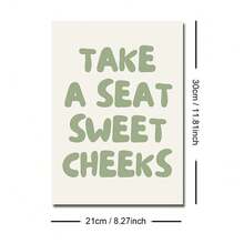 1 幅带框/无框 Take A Seat Sweet Cheeks 墙壁艺术海报帆布印刷极简主义绿色字体趣味浴室装饰画，适用于公寓、卫生间、客厅、现代家居装饰 - 彩色 - 查看 9