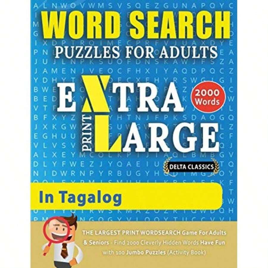 WORD SEARCH PUZZLES EXTRA LARGE PRINT FOR ADULTS IN TAGALOG - Delta ...