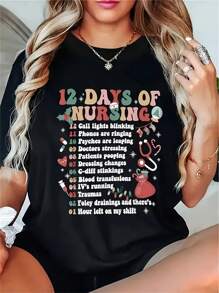 Maglietta da donna con motivo umoristico "12 giorni di cura" - morbida ed elastica, traspirante, collo rotondo, maniche corte, adatta per vari scenari, in particolare per primavera ed estate