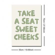 1 幅带框/无框 Take A Seat Sweet Cheeks 墙壁艺术海报帆布印刷极简主义绿色字体趣味浴室装饰画，适用于公寓、卫生间、客厅、现代家居装饰 - 彩色 - 查看 10