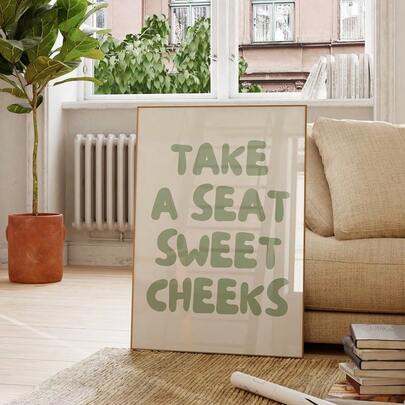1pc Framed/Unframed Take A Seat Sweet Cheeks Wall Art Poster Canvas Print Maximalist Green Typography Funny Bathroom Decor Painting For Apartment,Toilet,Living Room,Modern Home Decoration