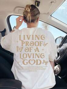 Summer Christian T-Shirt With Bible Verse Print, "Living Proof Of A Loving God, I John 4:9-10", Casual Loose Drop Shoulder Short Sleeve Tee, Suitable For Summer Vacation And Believers