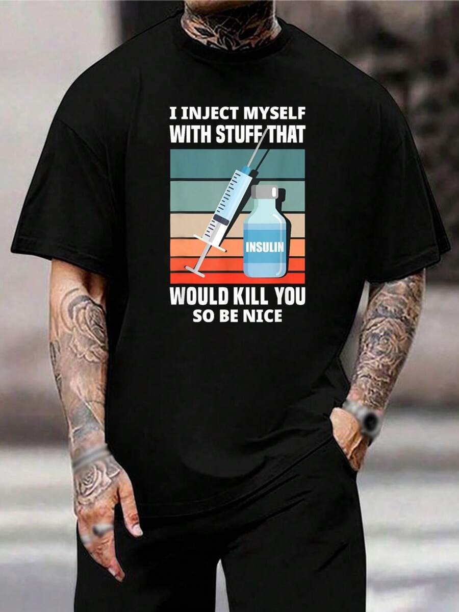 Camiseta divertida de concienciación sobre la diabetes - Regalo para diabéticos insulinodependientes - Camiseta gráfica para hombres y mujeres 'Me inyecto...' - Parte superior cómoda de algodón de manga corta - Negro - Ver 1