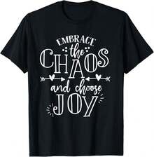 abrace el caos y elija la alegría, camiseta inspiradora con cita - Negro - Ver 1
