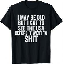 Puede que sea viejo, pero tengo que ver el EE.UU. antes de que se arruine, camiseta - Negro - Ver 1