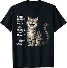 ALGUNAS PERSONAS TIENEN DINERO TIENEN BELLEZA YYO TENGO GATOS Camiseta - Negro - Ver 1