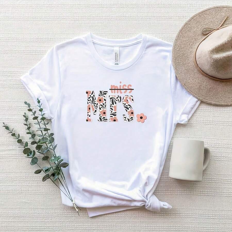 Miss To Mrs Shirt, Miss To Mrs T-Shirt, Bride Shirt, Bachelorette Shirt, Bridal Party Shirt, Honeymoon Shirt, Floral Bride , Bride  220g Cotton Crew Neck Top With Gentle Be Yours Typography And Pastel Color Design,Subtle Y2K Meets Natural Style, I For Young Wo Seeking A Calm,Great Gift For A Gentle Soul,Casual Yet Elegant Daily Wear For Garden Walks, Coffee Dates, Art Museums, Or Reading Nooks - White - View 1