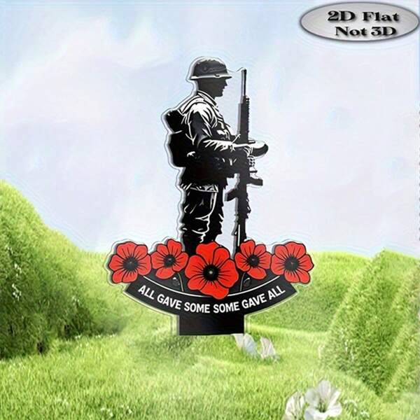 1 PC 2D Flat Acrylic Gift Garden Decoration Pile For All Seasons, One Soldier And Red Flower Memorial Garden Pile Outdoor Decoration With Some "Inscriptions" For Veterans Day And Memorial Day Lawn Cemetery Bonsai Holiday Gifts, Memorial Soldier Decoration.