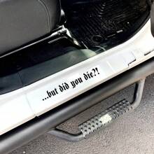 But Did You Die Vinyl Sticker, Funny Crazy Driver Decal For Car Door Bumper Rear Windshield, Goth Car Decor Accessories