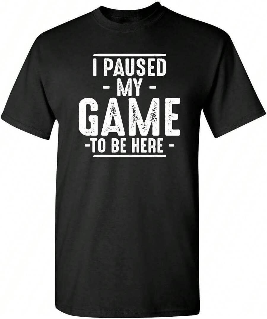 Pause Mi Juego para Estar Aquí Camisetas Gráficas Hombres Gamer Novedad Camiseta Divertida - Negro - Ver 1