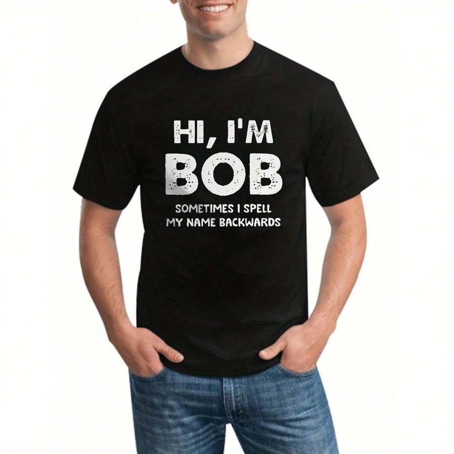 Hi, I'm Bob Printed Men's Round Neck T-Shirt, Short Sleeve Versatile Casual Summer Clothing, 220g Also  For Women - 黑色 - 查看 1