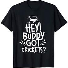 Latest Products All-New Hey Buddy Got Crickets? Animal Lizard Lizards Gecko Lover T-Shirt - Black - View 1
