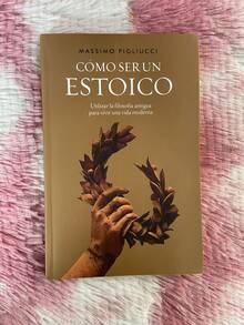 Cómo Ser Un Estoico libro guía autoayuda filosofía estoica desarrollo personal crecimiento intelectual hábitos emocionales mentalidad positiva lectura recomendada aprendizaje valores sabiduría - Libro único - Ver 1