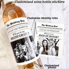 4/8/12pcs Customized Wine Bottle Waterproof Black And White Style Photo Text Stickers, Customized Party Stickers, Your Own Party Stickers, Perfect Choice For Friends, Family, Parties, And Events Cute, Adorable, Unique, Customized, For Friend, Boyfriend, Friends, For Anniversaries, For Birthdays, For Weddings, For Graduation, For Housewarming