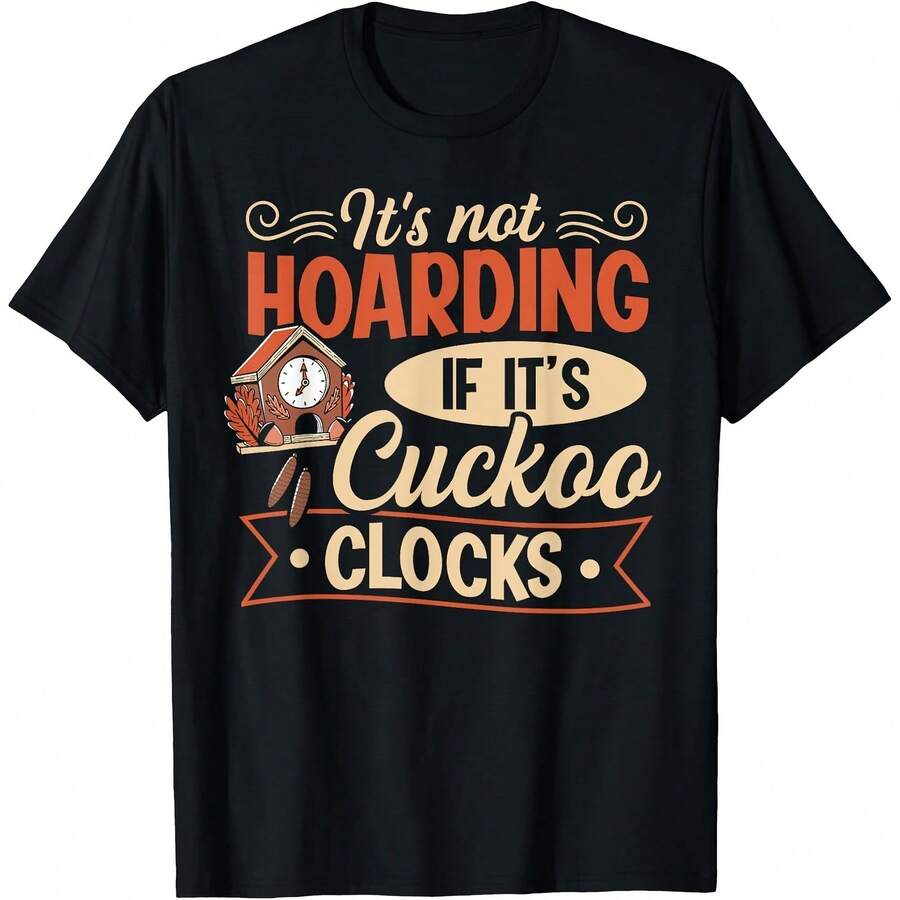 German Cuckoo Clock Design For A Cuckoo Clock Fan T-Shirt_220g High-Quality Pure Cotton T-Shirt With Minimalist Printing, Soft And Breathable Fabric, Comfortable And Loose, Suitable For All Day Wear, Suitable For Office Casual Wear, Spring And Summer Daily Appearance, Elegant And Youthful Design - Black - View 1