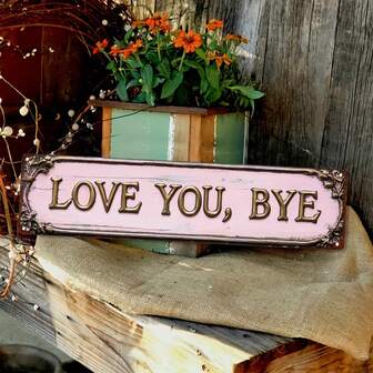 1pc "Love You, Bye" Tin Metal Sign - 4"X16", Rustic Wall Decor For Home, Bar, Cafe - , Waterproof, Ideal For St. Patrick's Day, Easter, Thanksgiving, Valentine's Day - Charming Room Art With Floral Decor, Metal Wall Art Decor