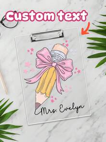 1pc Custom Teacher Pencil Clipboard, Personalized Teacher Acrylic Coquette Clipboard, Custom Teacher Name Clipboard, Cute Teacher Pencil Bow Clipboard, Teacher Appreciation Gifts, Teacher Gift, Personalized Gifts, Holiday Decorations, There Are 16 Colors To Choose From,Back To School,School Supplies