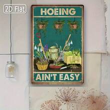 1pc 2D Flat Metal Sign, Gardening - Hoeing Themed Decor, Displays Gardening Tools, Highlights Difficulty Of Hoeing, Perfect For Garden Tool Storage Areas Or Pathways, Adds Rustic Charm, 8x12inchs/20x30cm/20x30cm - 彩色 - 查看 7