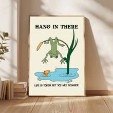 1pc Frameless Hang In There Motivation Frog Mental Health Wall Art Poster Canvas Print Positive Quote Therapy Counsellor Office Decor Painting For Dorm,Bedroom,School,Modern Home Decoration